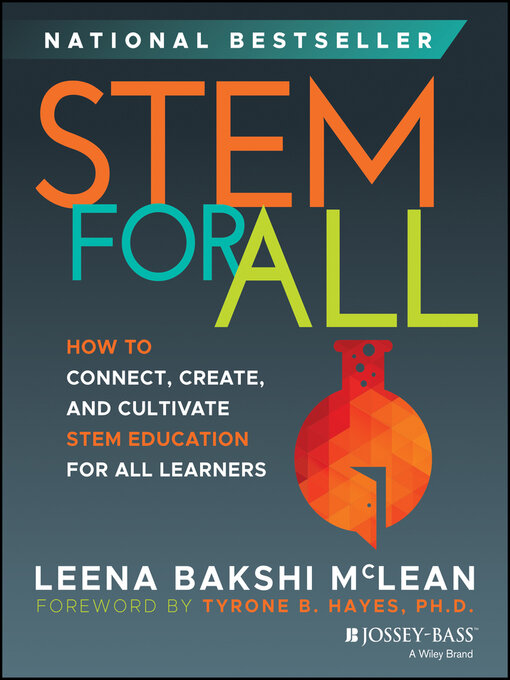 Title details for STEM for All by Leena Bakshi McLean - Available